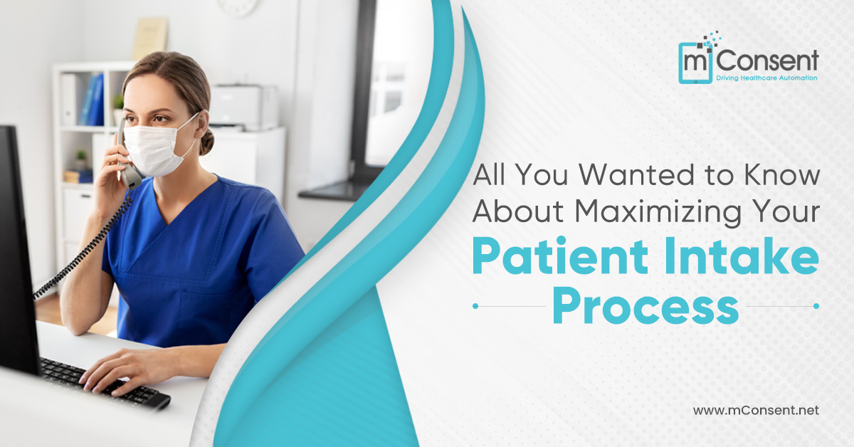 know-maximizing-patient-intake-process