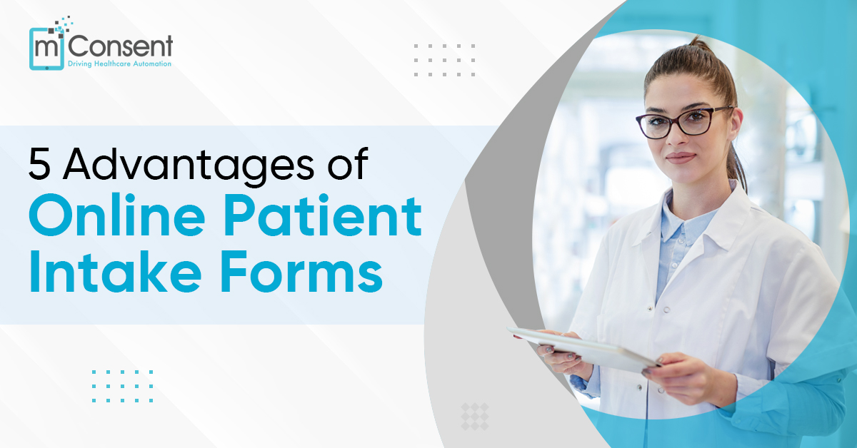advantages-online-patient-intake-forms-infographic