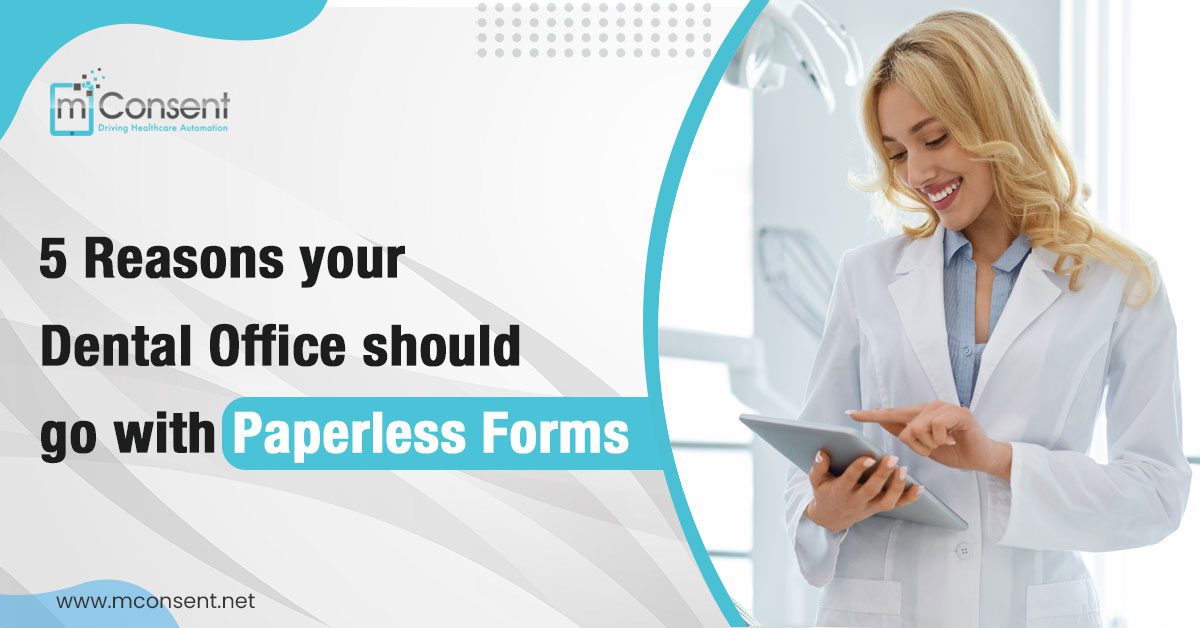 reasons-dental-office-paperless-forms