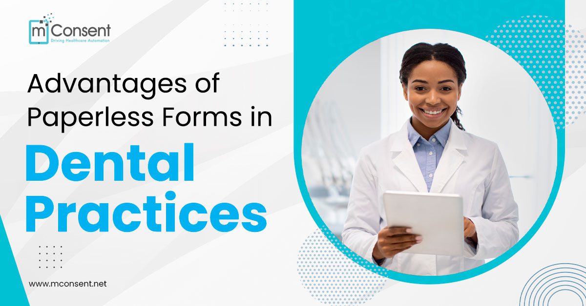 advantages-paperless-forms-dental-practices