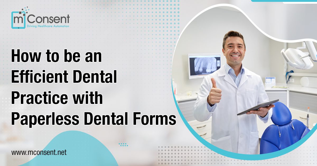 efficient-dental-practice-paperless-dental-forms