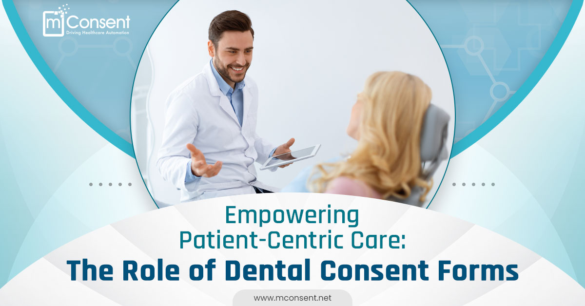 patient-centric-care-dental-consent-forms