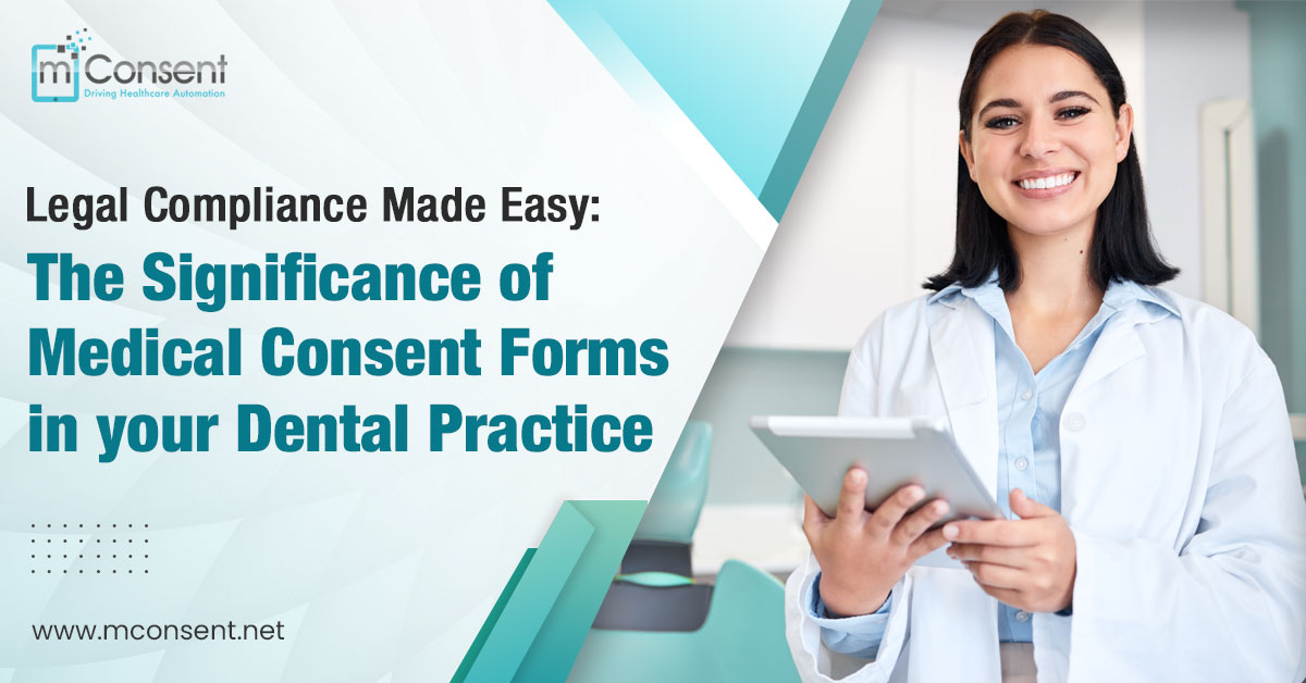 legal-compliance-medical-consent-forms-dental-practice