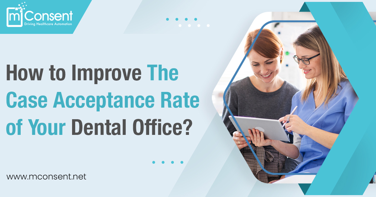 improve-case-acceptance-rate-dental-office