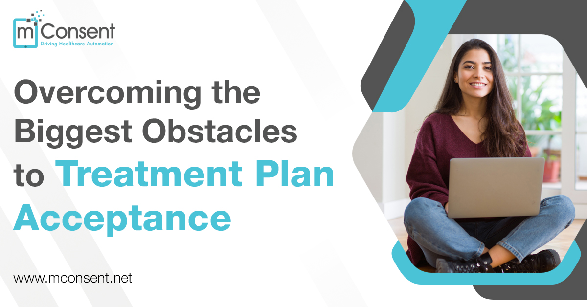 overcoming-biggest-obstacles-treatment-plan-acceptance