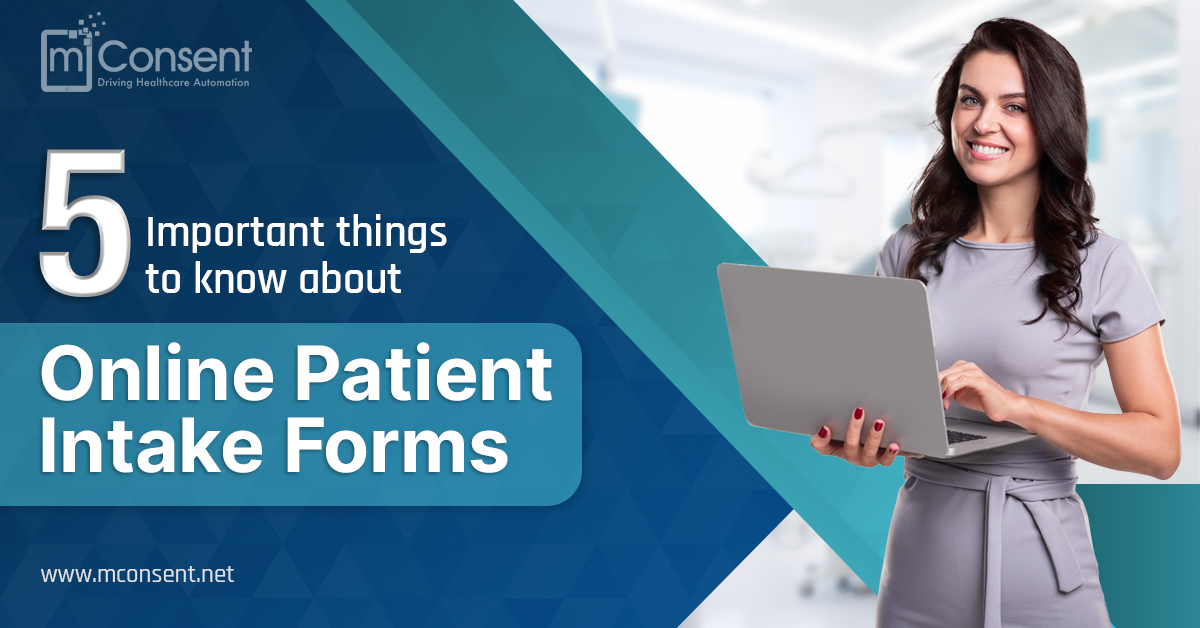 important-things-online-patient-intake-forms-infographics