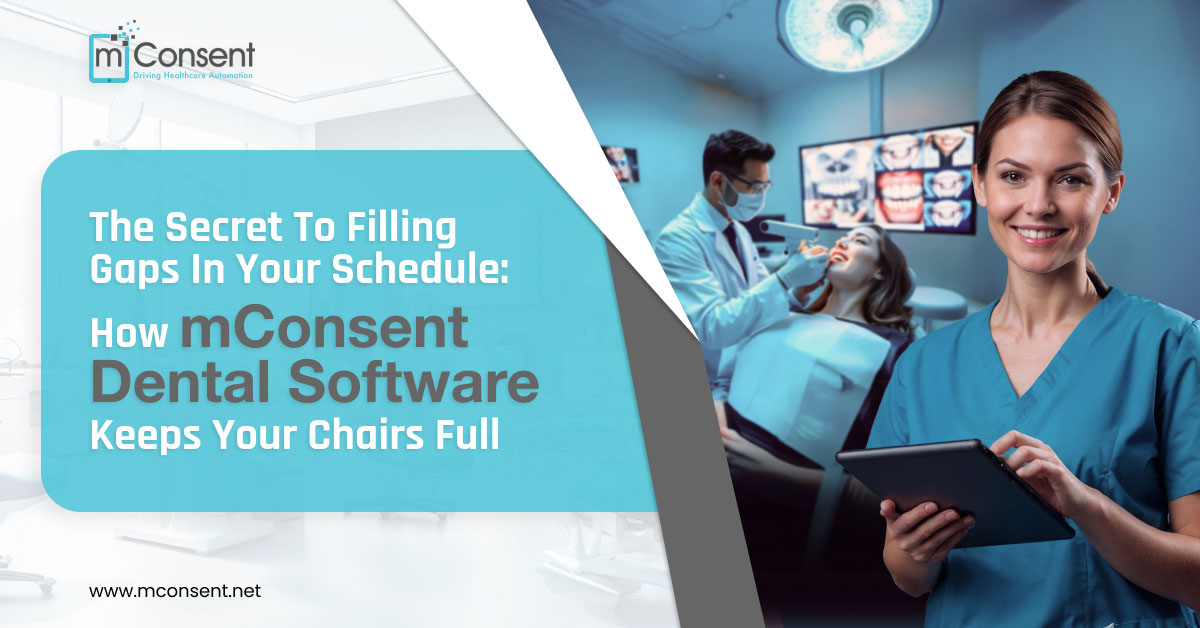 mconsent-dental-software-keeps-chairs-full