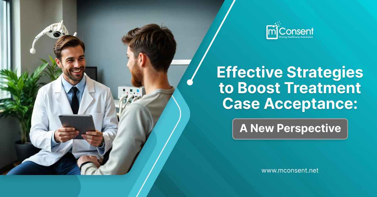 strategies-boost-treatment-case-acceptance-new-perspective