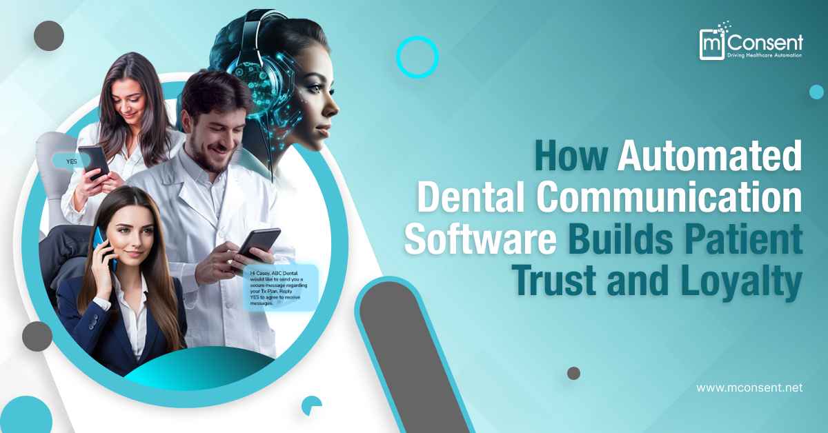 Build Trust Through Automated Dental Communication