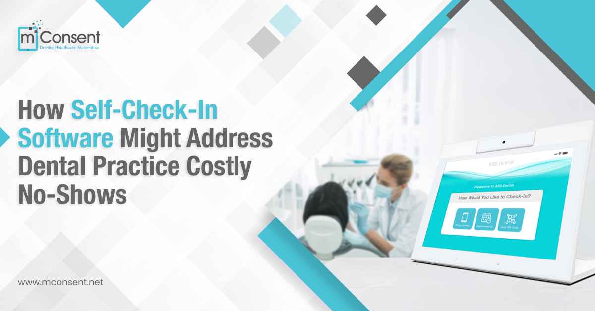 self-check-software-dental-practice-costly-no-shows