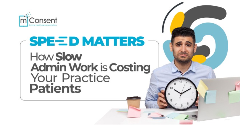 speed-matters-admin-work-costing-practice-patients