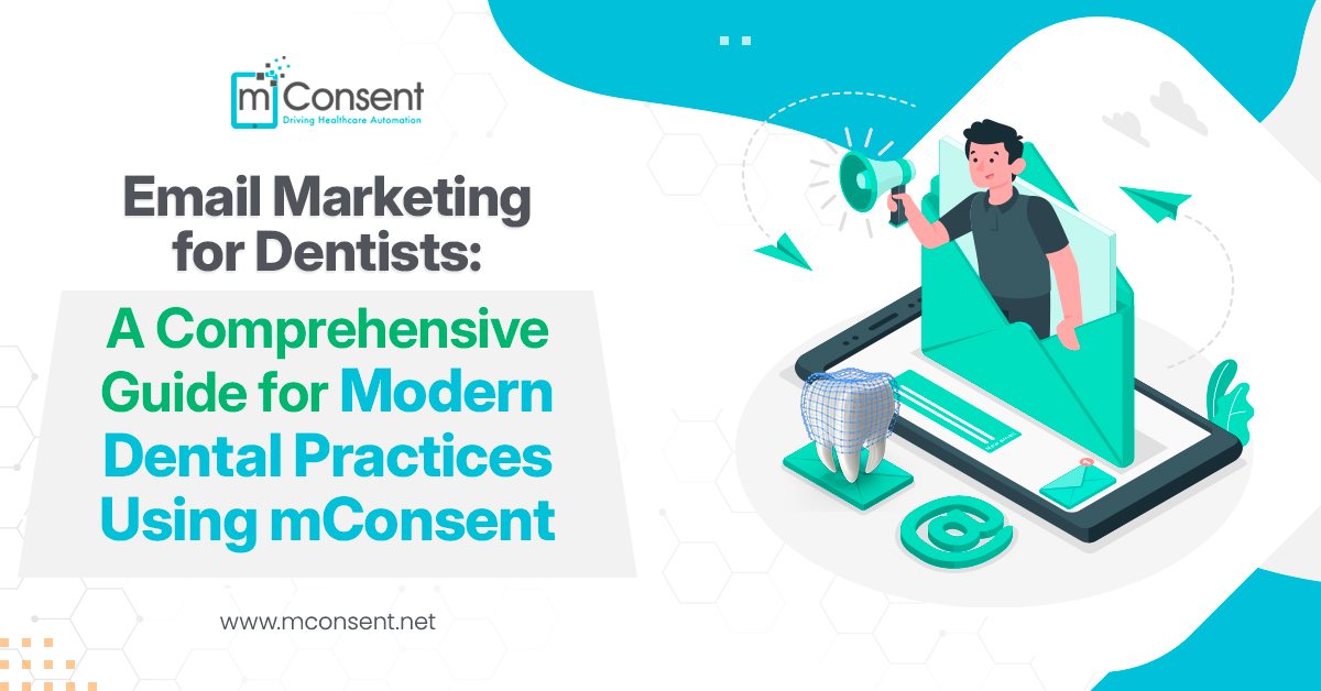 email-marketing-dentists-comprehensive-guide-dental-practices