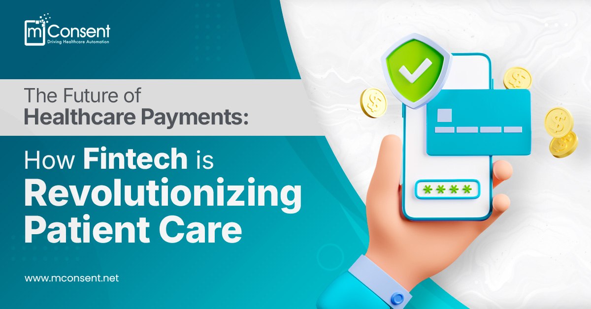 future-healthcare-payments-fintech-revolutionizing-patient-care
