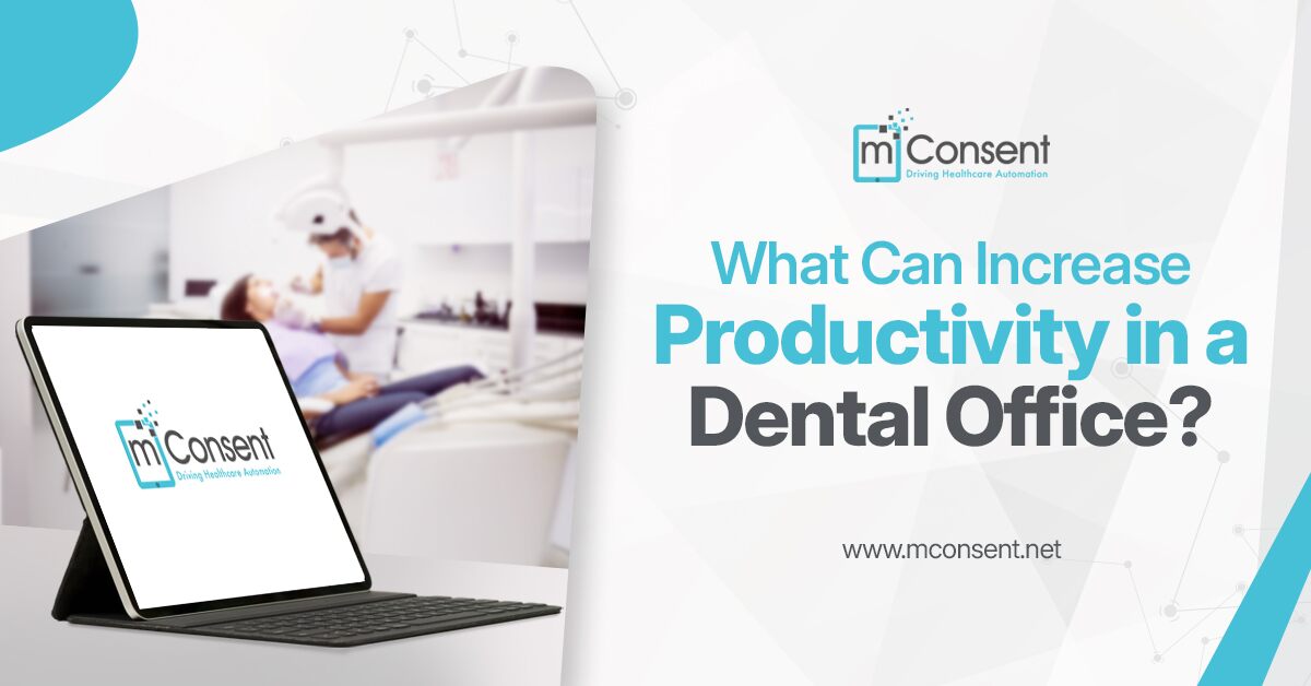 what-increase-productivity-dental-office