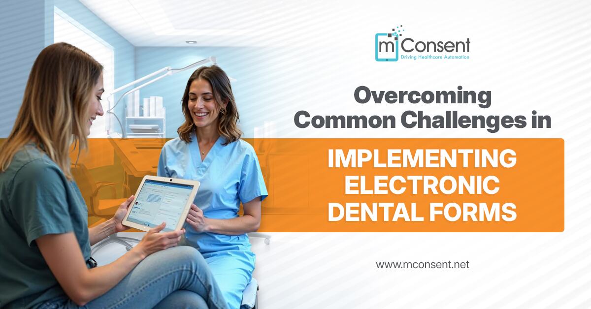 overcoming-challenges-implementing-electronic-dental-forms