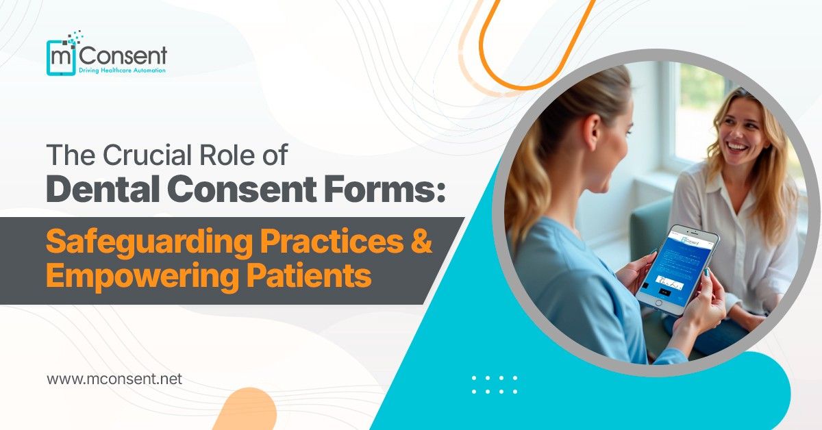dental-consent-forms-safeguarding-practices-empowering-patients