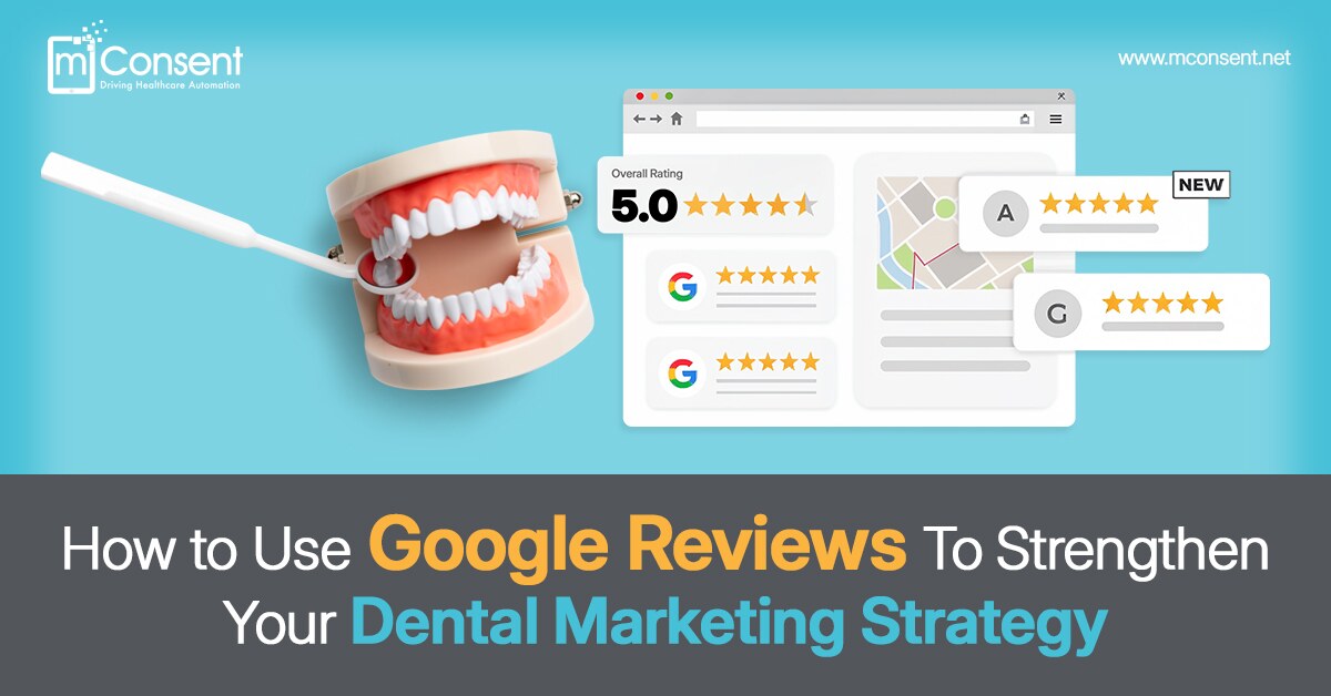 google-reviews-strengthen-dental-marketing-strategy