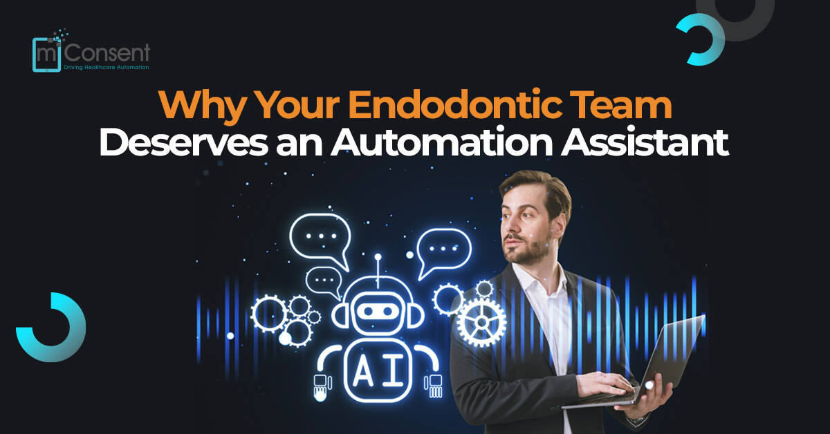 endodontic-team-deserves-automation-assistant