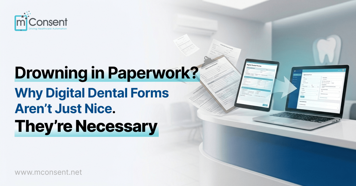 drowning-paperwork-digital-dental-forms-necessary
