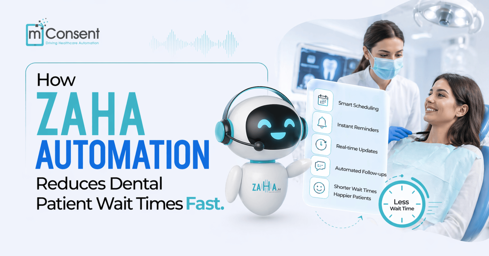 How Zaha Automation Reduces Dental Patient Wait Times Fast