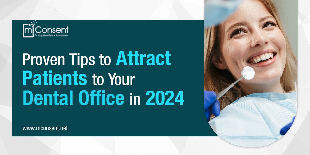 proven tips to attract patients to your dental office featured image