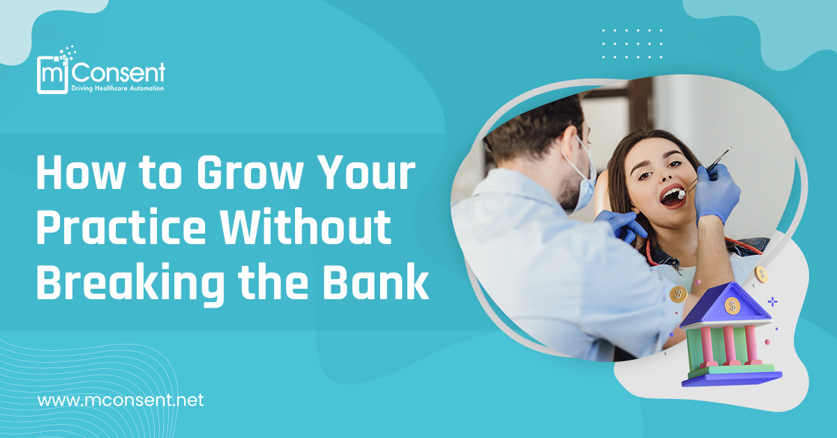 How to Grow Your Practice Without Breaking the Bank