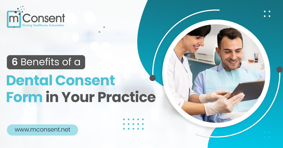 6 Benefits of a Dental Consent Form in Your Practice -Banner1200x628_fb_2
