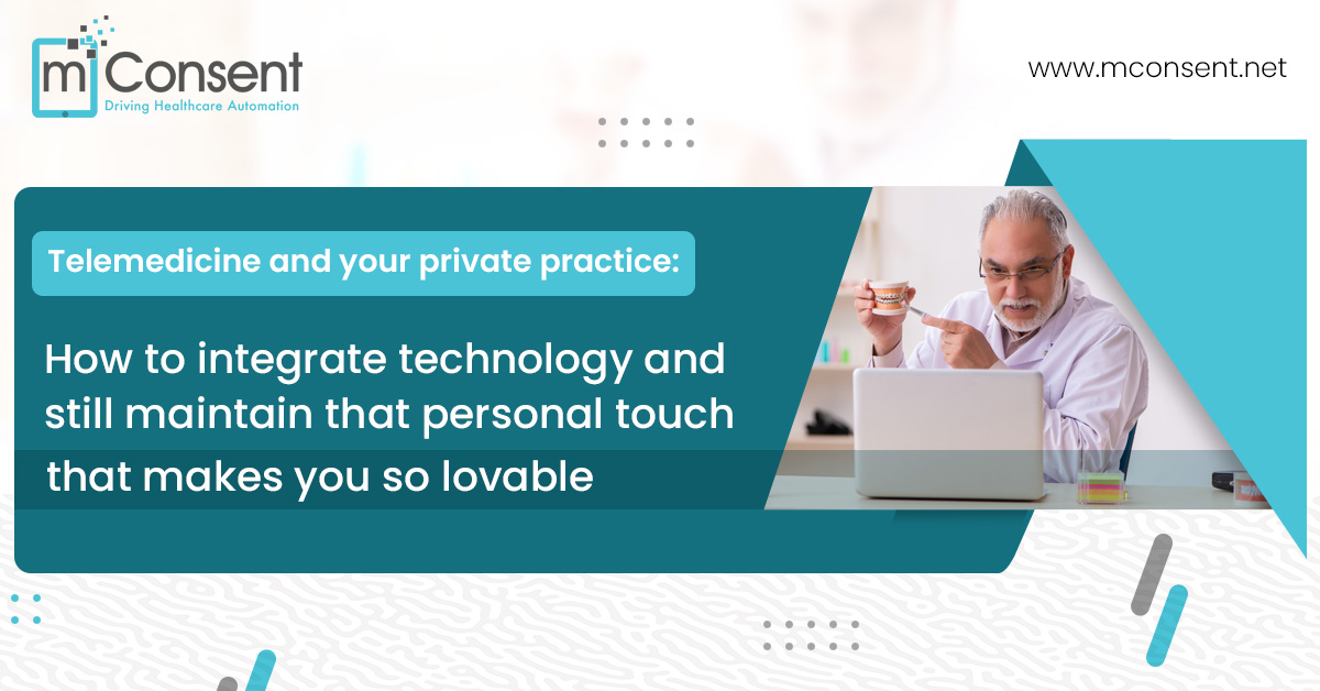 Telemedicine and your private practice