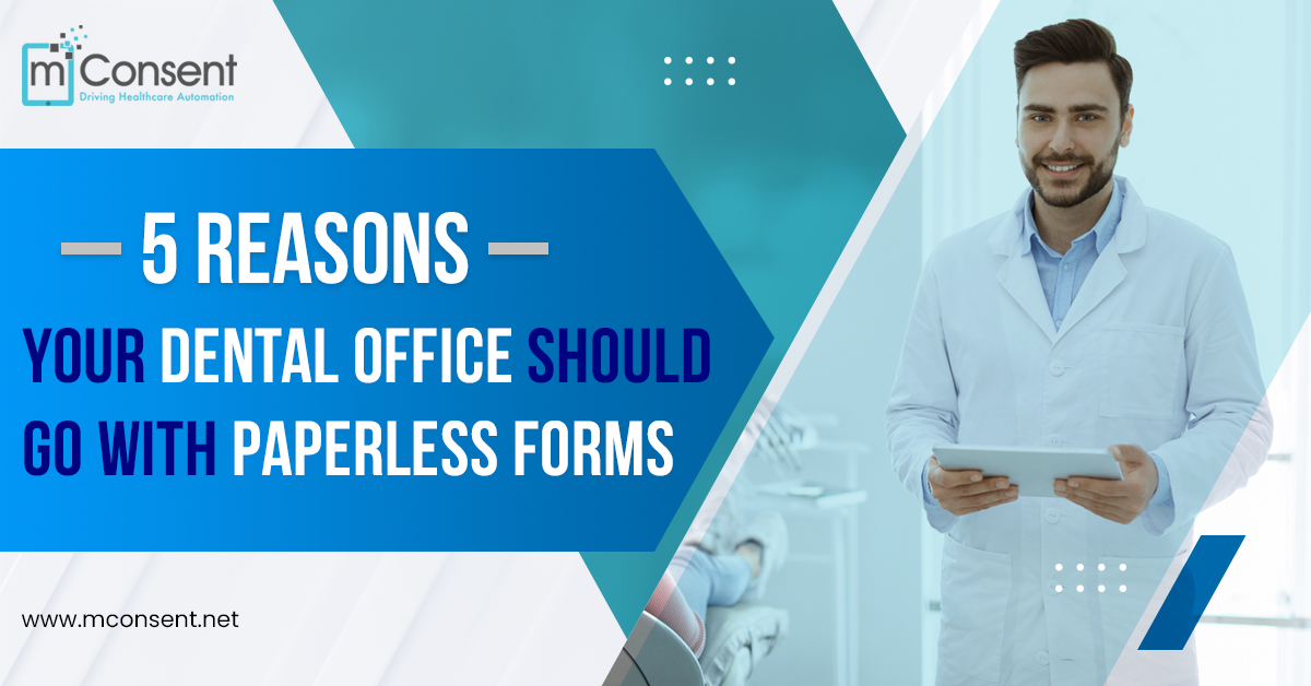 reasons-dental-office-go-paperless-forms-infographics