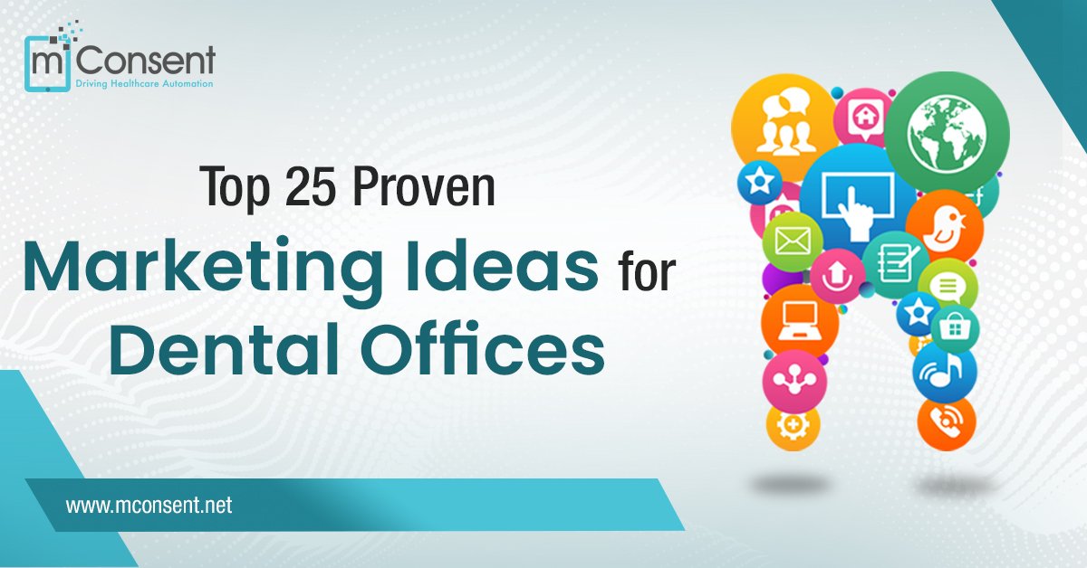 Top 25 Proven Marketing Ideas for Dental Offices