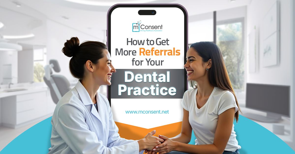 How to Get More Referrals for Your Dental Practice