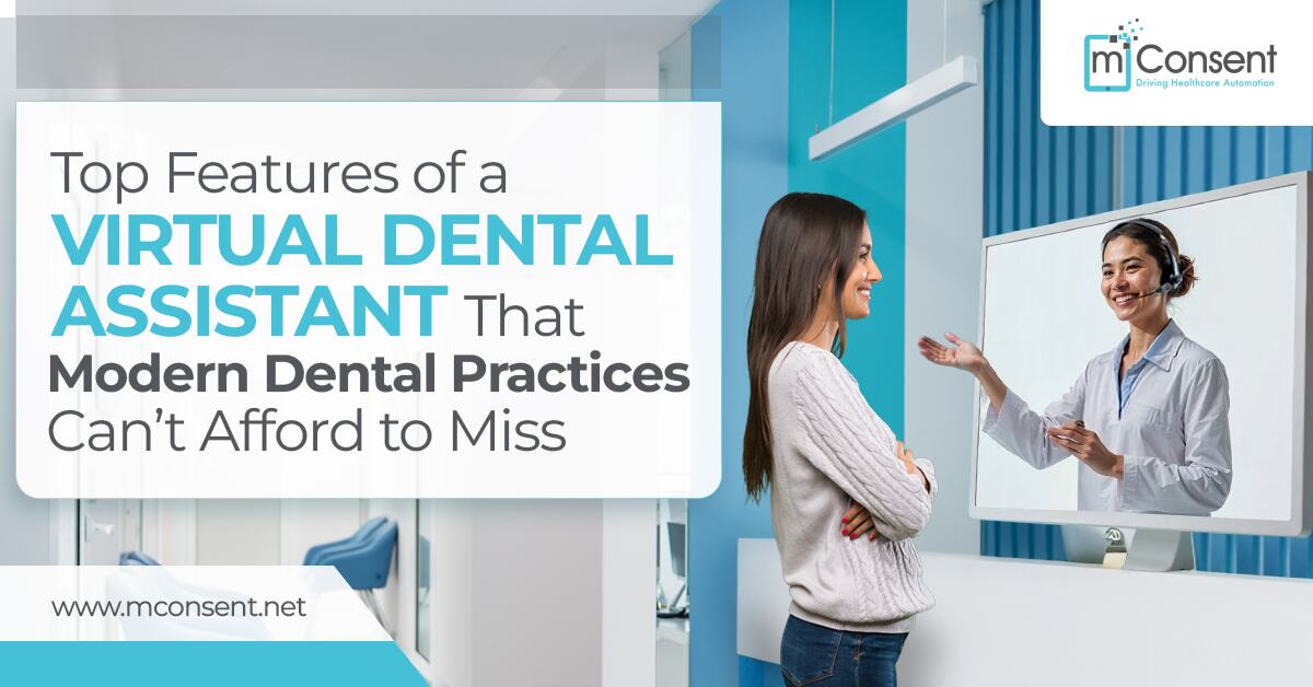 Top Features of a Virtual Dental Assistant That Modern Dental Practices Can’t Afford to Miss