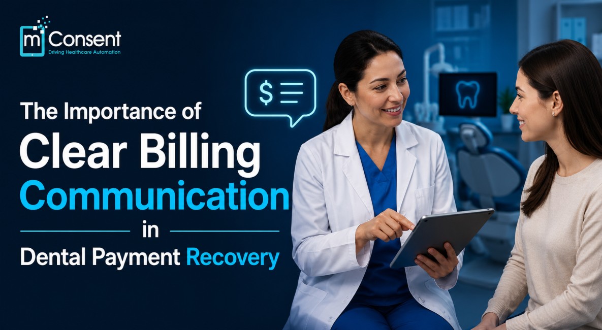 The Importance of Clear Billing Communication in Dental Payment Recovery