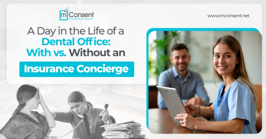 A Day in the Life of a Dental Office: With vs. Without an Insurance Concierge