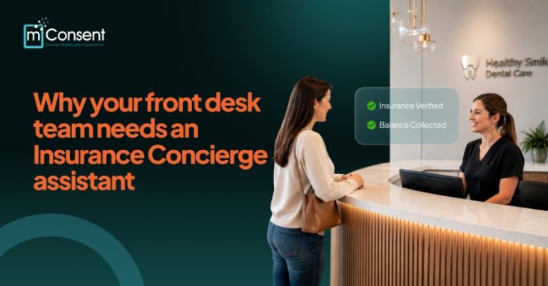 Why Your Front Desk Team Needs an Insurance Concierge Assistant
