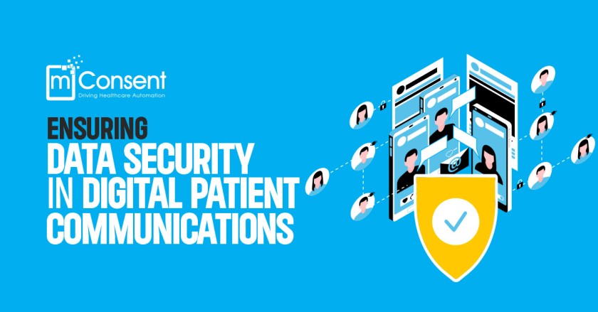 Select Ensuring Data Security in Digital Patient Communications Ensuring Data Security in Digital Patient Communications