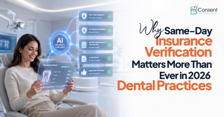 Why Same-Day Insurance Verification Matters More Than Ever in 2026 Dental Practices