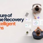 The Future of Revenue Recovery with Intelligent Systems