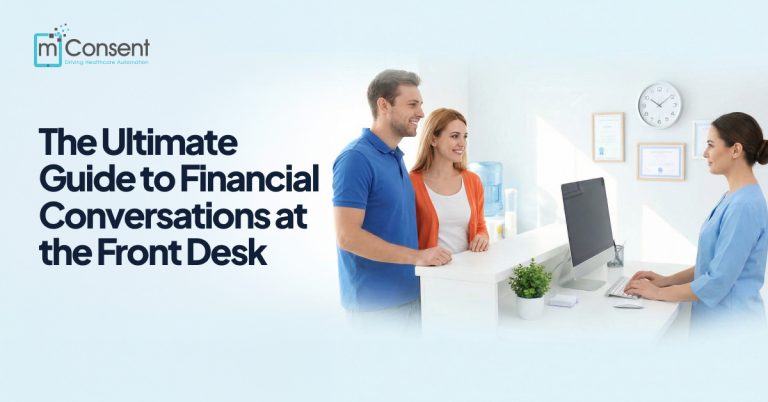 The Ultimate Guide to Financial Conversations at the Dental Front Desk 2026
