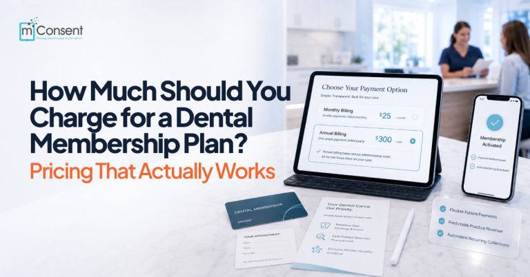 How Much Should You Charge for a Dental Membership Plan? Pricing That Actually Works