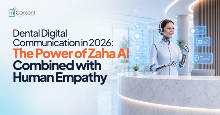 Dental Digital Communication in 2026: The Power of Zaha AI Combined with Human Empathy
