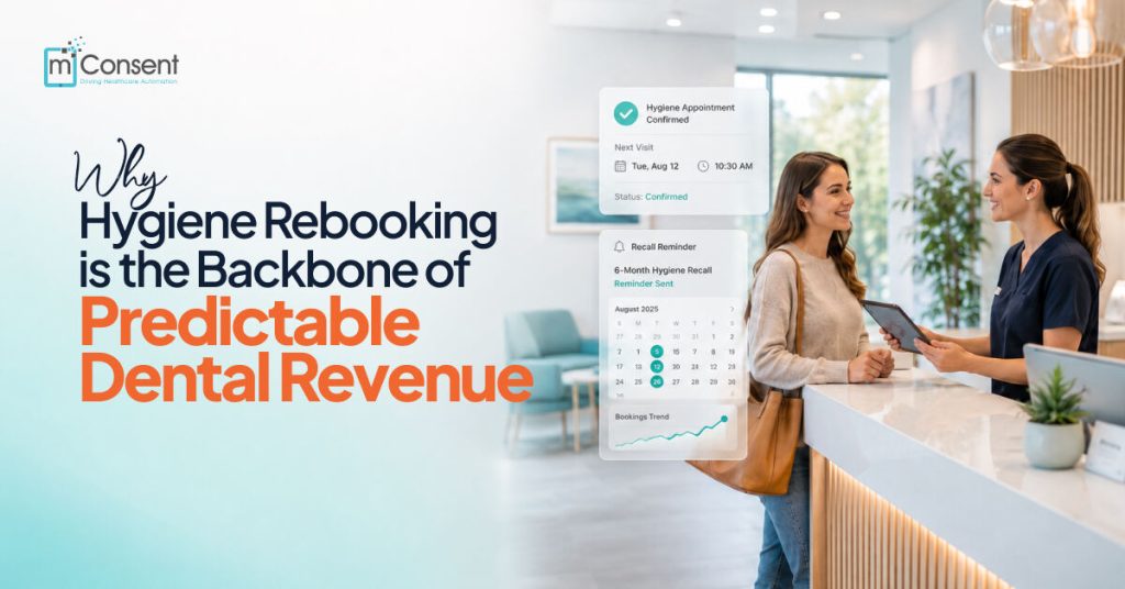 Why Hygiene Rebooking Is the Backbone of Predictable Dental Revenue