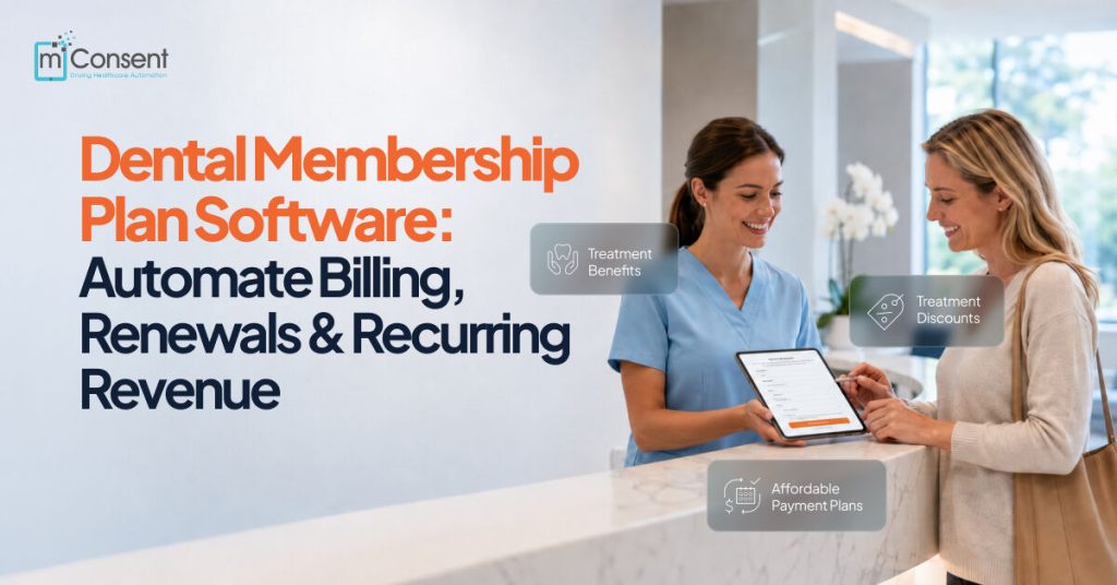 Dental Membership Plan Software: Automate Billing, Renewals & Recurring Revenue