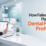 How Failed Payment Plans Impact Dental Practice Profitability