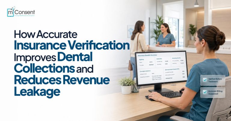 How Accurate Insurance Verification Improves Dental Collections and Reduces Revenue Leakage