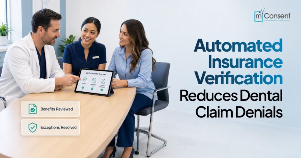 Automated Insurance Verification Reduces Dental Claim Denials