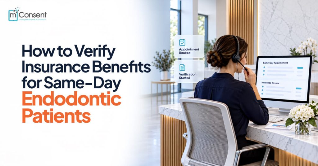 How to Verify Insurance Benefits for Same-Day Endodontic Patients