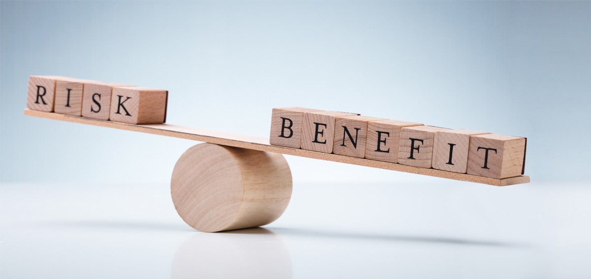 Understanding Risks and Benefits 