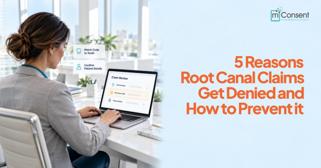 5 Reasons Root Canal Claims Get Denied And How to Prevent It